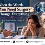When the Words “You Need Surgery” Change Everything