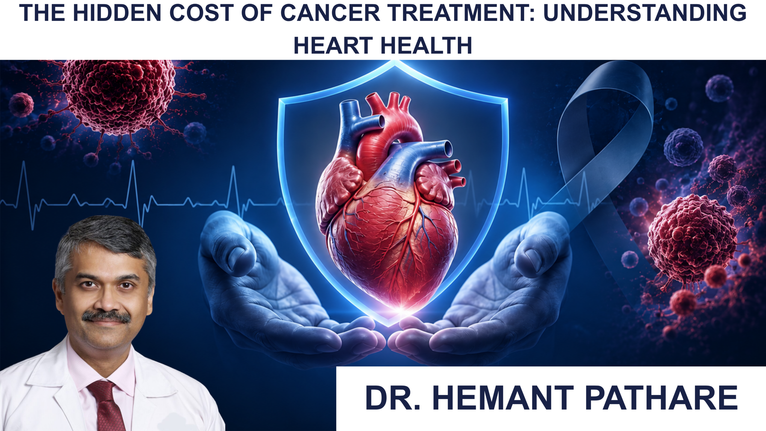 The Hidden Cost of Cancer Treatment: Understanding Heart Health