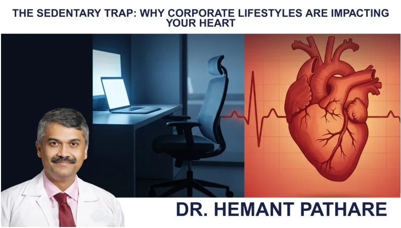 The Sedentary Trap: Why Corporate Lifestyles Are Impacting Your Heart