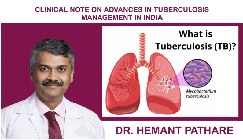 Tuberculosis Management in India: Progress, Challenges & The Road Ahead