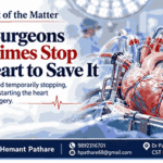 Why Surgeons Sometimes Stop the Heart to Save It
